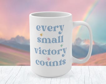 Anxiety Relief Mental Health Gift Mug, Positive Daily Affirmation Coffee Cup, Thinking of You Best Friend Gift, Uplifting Counselor Gift