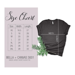 May include: Size chart for a Bella + Canvas 3001 unisex jersey short sleeve tee. The chart shows the width and length measurements in inches for sizes XS to 3XL.