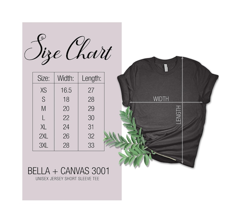 May include: Size chart for a Bella + Canvas 3001 unisex jersey short sleeve tee. The chart shows the width and length measurements in inches for sizes XS to 3XL.