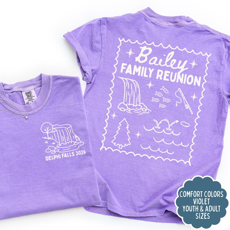 May include: Two violet t-shirts. One displays "DELPHI FALLS 2026" and a waterfall graphic. The other features "Bailey FAMILY REUNION" with a waterfall, fish, and fishing pole graphic. The shirts are available in youth and adult sizes.