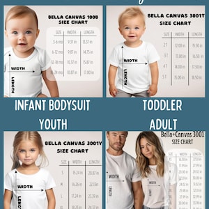 May include: A Bella + Canvas size chart graphic featuring four sections for infant, toddler, youth, and adult apparel. Each section displays a model wearing a white t-shirt or bodysuit with width and length measurement arrows and corresponding tables in inches.