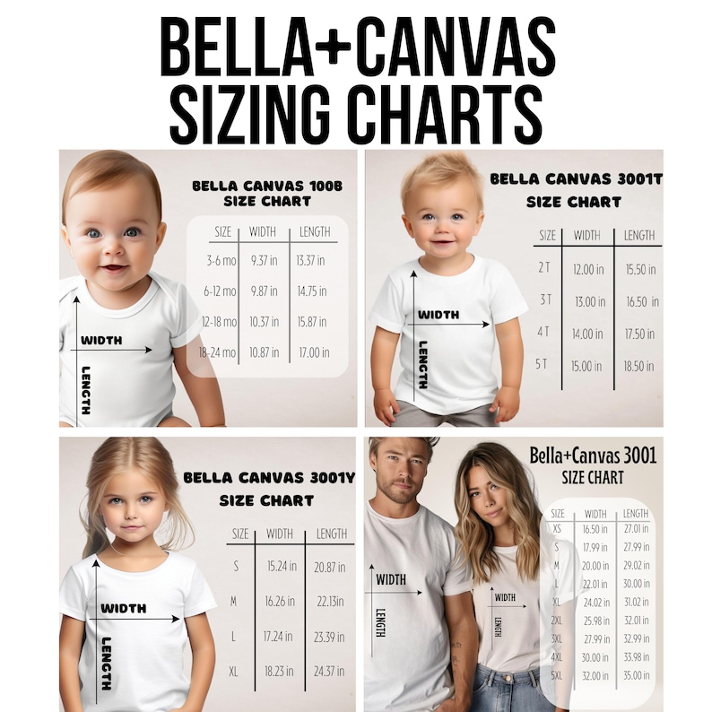 May include: Image shows Bella+Canvas sizing charts for various t-shirt styles. Charts include measurements in inches for baby, toddler, youth, and adult sizes. The charts are displayed with images of people wearing the shirts.