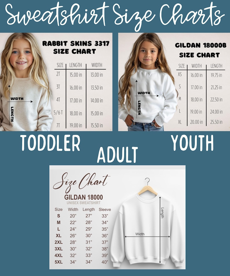 May include: A graphic showing three sweatshirt size charts for toddler, youth, and adult sizes. The charts include measurements in inches for Rabbit Skins 3317, Gildan 18000B, and Gildan 18000 unisex sweatshirts.