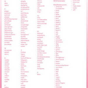 Op de afbeelding: Een roze en witte lijst met app-pictogrammen met de titel "app icon list 2" bovenaan. De lijst is onderverdeeld in drie secties: "N", "O", "P", "Q", "R", "S", "T", "U", "V", "W", "X". Elke sectie bevat een lijst met app-namen. De lijst wordt gevolgd door een sectie met de titel "andere pictogrammen inbegrepen" met een lijst met pictogrammen, waaronder "telefoonbenodigdheden", "alle 12 horoscopen" en "diverse pictogrammen".