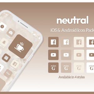 May include: A neutral-toned smartphone mockup with a brown background. The phone screen displays a variety of app icons in a grid layout. The icons are in a neutral color palette, with a focus on brown and beige tones. The text "neutral" is displayed in a large font at the top of the image, along with the text "iOS & Android Icon Pack". Below the phone, there are four rows of four icons each, showcasing different app icons in various styles.