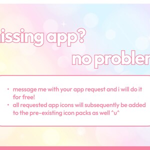 Op de afbeelding: Een roze en blauwe gradi&euml;ntachtergrond met witte tekst die "missing app? no problem!" luidt en een wit vak met zwarte tekst die "message me with your app request and i will do it for free! all requested app icons will subsequently be added to the pre-existing icon packs as well ^u^" luidt.