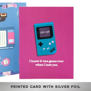 ZILVEREN FOLIE Ik wist dat het spel voorbij was toen ik je ontmoette, kaart uit de jaren 90, liefdeskaart, zorgkaart, Gameboy-kaart