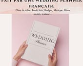 Livre organisation de mariage en français fait par une wedding planner - Carnet mariage - Livre wedding planner - Planificateur de mariage
