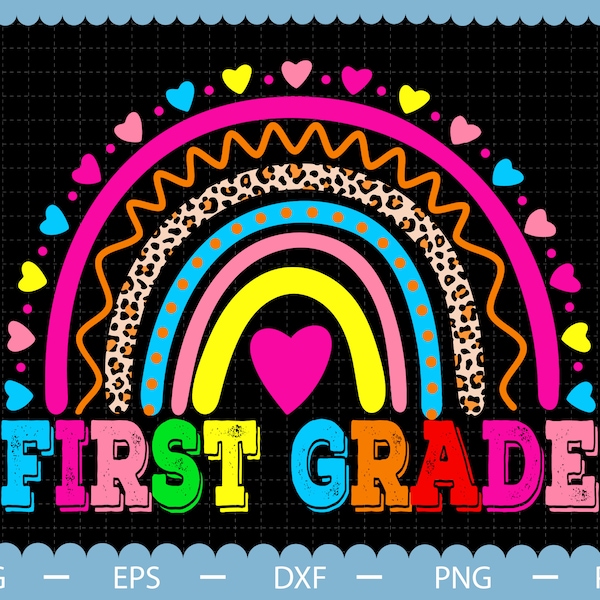 Back To School Rainbow First Grade Svg, Hello School Svg, First Day Of School Svg, 1st Grade Svg, Back To School Svg, Teacher Svg