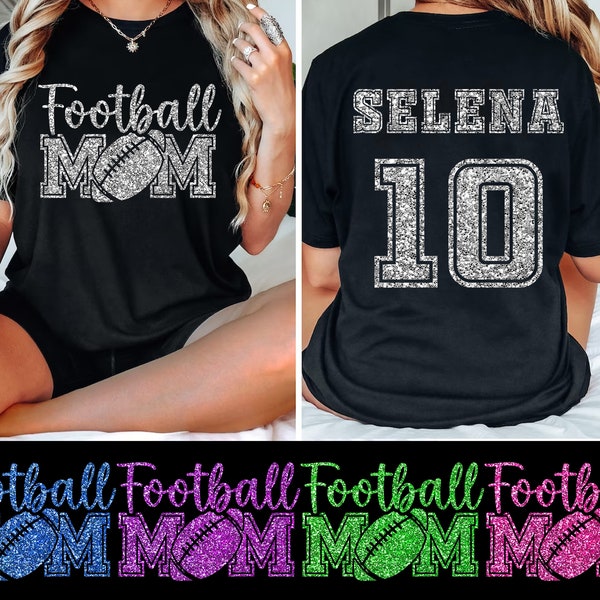 Personalized Football Mom Png, Glitter Football Png, Football Lover Gift, Glitter Football Shirt Design, Football Png, Football Mom Png