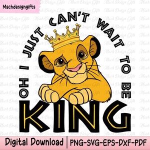 I Just Can't Wait To Be King Svg, Animal Kingdom Svg, Family Trip Svg, Cartoon Characters, Wild Trip Svg, Design For Family, Vinyl Cut File