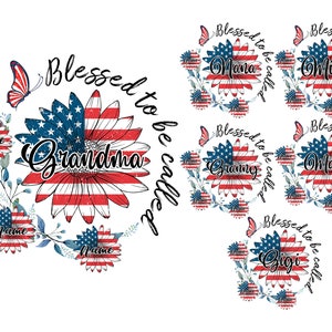 Personalized Blessed To Be Called Mama Png Bundle, 4th of July Grandma Png, 4th Of July Sunflowers Png, Independence Day Png