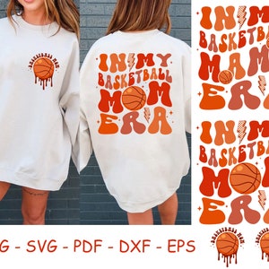 In My Basketball Mama Era Svg, Basketball Mom Svg, Basketball Svg, Basketball Shirt Design, Sports Mom Svg, Basketball Lover Svg