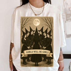 Girls Will Be Girls PNG, Gothic Witch Circle Png, Vintage Halloween Witches Png, Halloween Women Png, Witchy Vibes Png, Funny Witch Png