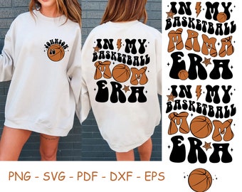 Personnalisé dans mon ère de maman de basket-ball SVG, Basketball Mama SVG, Basketball SVG, Basketball Shirt Design, Sports Mom SVG, Basketball Lover