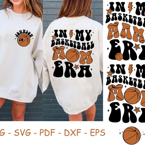 Personalized In My Basketball Mom Era Svg, Basketball Mama Svg, Basketball Svg, Basketball Shirt Design, Sports Mom Svg, Basketball Lover