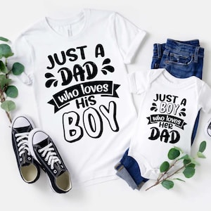 Just A Dad Who Loves His Boy and Just A Boy Who Loves His Dad Svg, Father&#39;s Day Svg, Dad & Son Svg, Dad and Son Svg, Daddy Svg, Gift for Dad