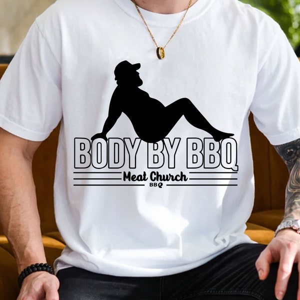 Body By BBQ Meat Church Svg, Funny Body Svg, Father's Day Svg, Funny Grilling Svg, Grillfather Svg, BBQ Svg, Gift for Dad