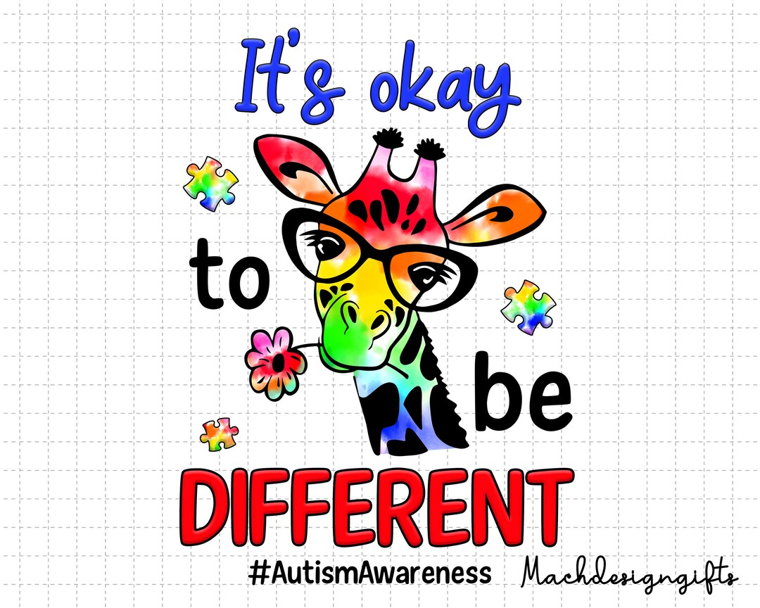 It’s Okay to Be Different Png, Autism Png, Autism Giraffe Png, Autism