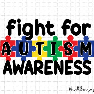 Fight For Autism Awareness Svg, Autism Awareness, Autism Svg, 2nd April Svg, Autism Support, Puzzle Piece Svg, Autism Clipart, Be Kind Svg