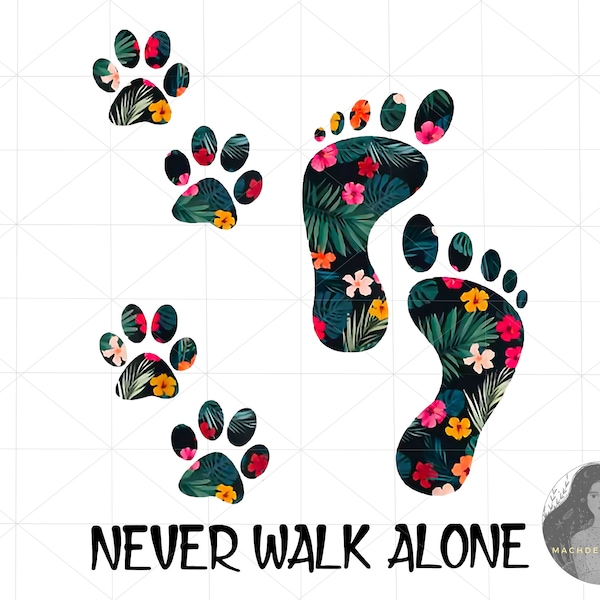 Never Walk Alone, Footprint Png, Floral Foot, Dog Foot Print, Human Feet Png, Dog Paw And Human Feet Png, Dog Paw Print Png,Foot And Paw Png