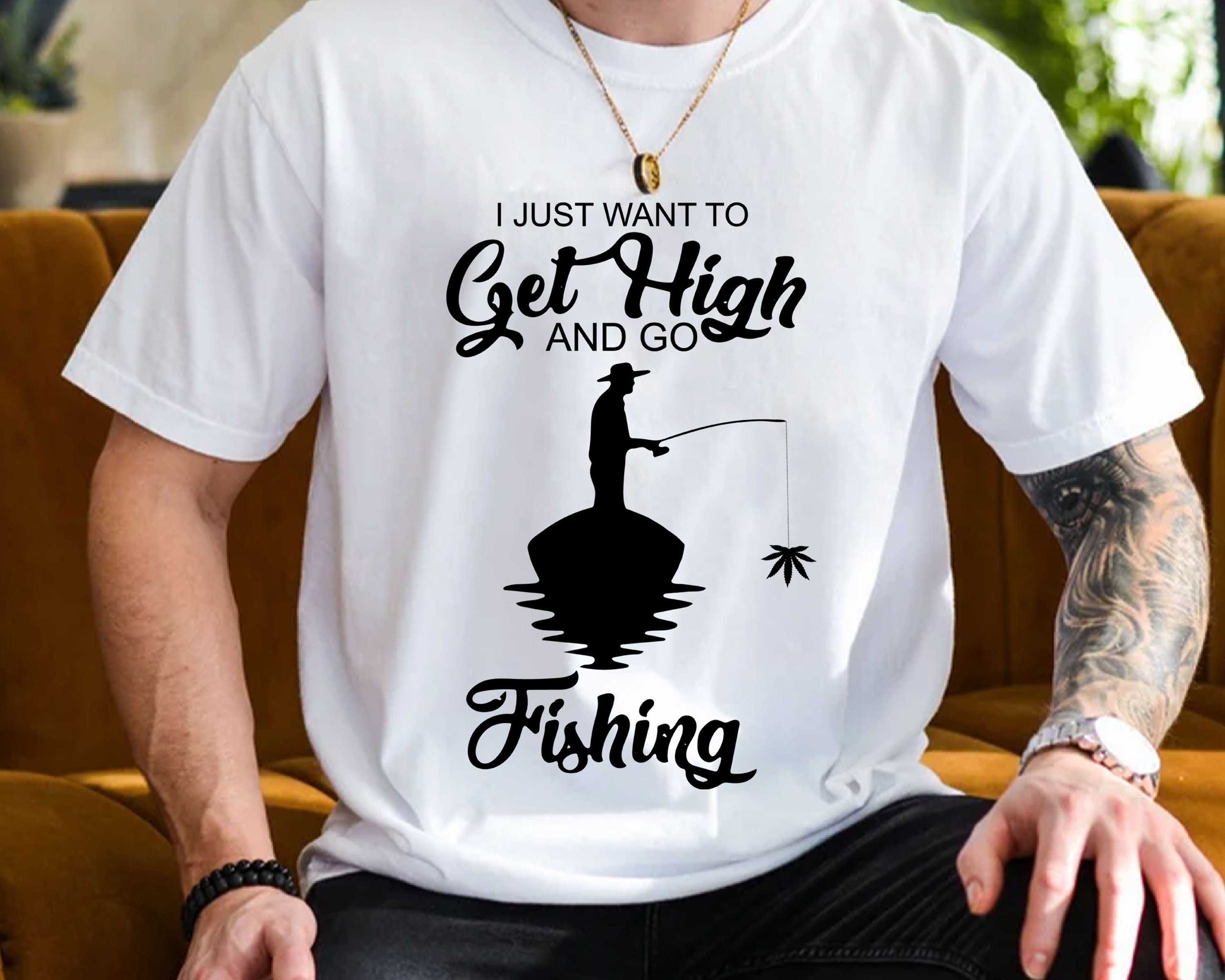 I Just Want to Get High and Go Fishing Svg, Fathers Day Tshirt, Fathers Day  Svg, Fishing Father Svg, Dad Shirt Svg, Personalized Gifts 