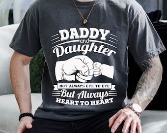 Daddy and Daughters Svg, Not Always Eye To Eye But Always Heart To Heart Svg, Cute Daddy Svg, Father's Day Svg, Daddy T-Shirt Svg, Dad Gift