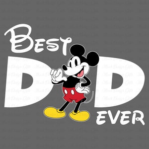 Best Dad Ever Svg, Fathers Day Svg, Mouse Dad Shirts Svg, Cartoon Characters, Dad and Children, Family Vacation Svg, Gift for Dad, Svg Files