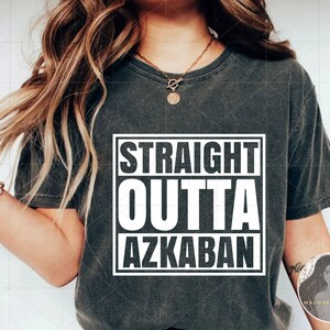 Texte de personnalisation ou numéro, Straight Outta Azkaban Svg, nom personnalisé, Straight Outta Azkaban Cricut Cut File, fichiers Svg pour Cricut image 3