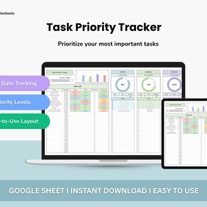 May include: A digital Task Priority Tracker template displayed on a laptop and tablet screen. The interface features a task list, bar charts, and circular progress indicators. Text includes Task Priority Tracker, Due Date Tracking, Priority Levels, Easy-to-Use Layout, and Google Sheet I Instant Download I Easy to Use.