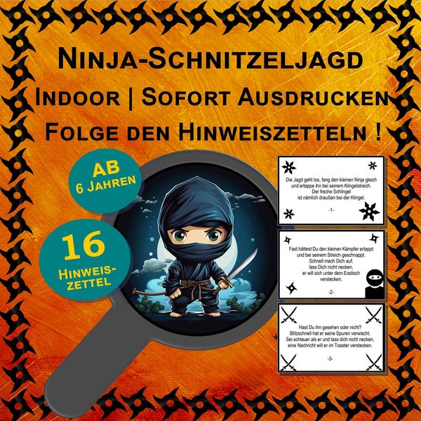 Ninja-Schnitzeljagd mit 16 Hinweiszetteln für Kinder ab 6 in Reimform für Geburtstag oder Schulanfang zum Ausdrucken (PDF,5 Seiten)