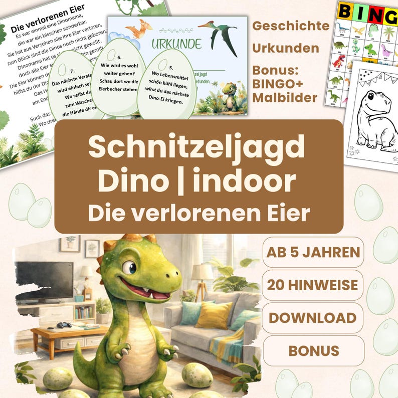 May include: A colorful illustration for a dinosaur-themed indoor scavenger hunt. The image features a cartoon dinosaur, text in German, and various game elements like a bingo card and a certificate. The text includes "Schnitzeljagd Dino | indoor" and "Die verlorenen Eier".