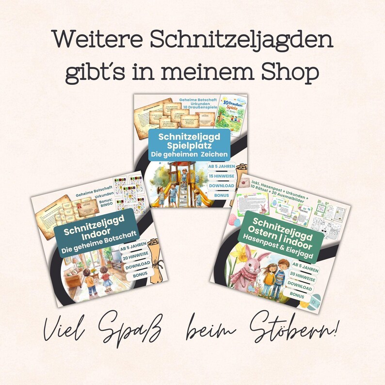 May include: Image featuring three game sets with the titles "Schnitzeljagd Spielplatz", "Schnitzeljagd Indoor", and "Schnitzeljagd Ostern". Each set includes the number of hints, download information, and bonus details. The image also includes German text.