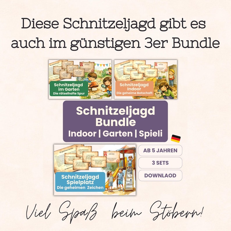 Pu&ograve; includere: Un pacchetto di caccia al tesoro digitale che include tre set: Schnitzeljagd im Garten, Schnitzeljagd Indoor e Schnitzeljagd Spielplatz. L'immagine mostra illustrazioni di bambini, carte da gioco e etichette di testo che indicano 3 set, dai 5 anni in su e download.