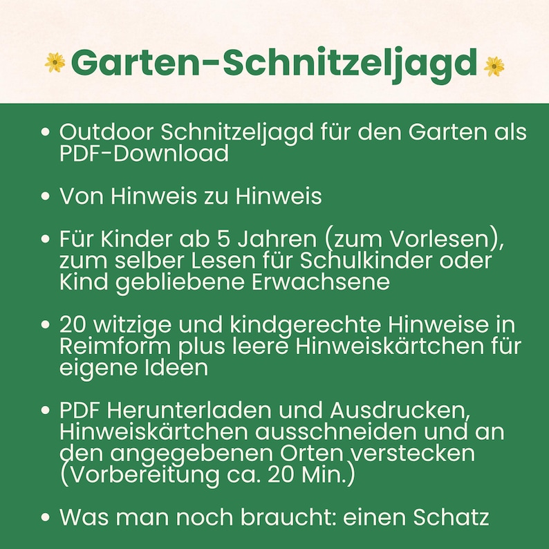 Pu&ograve; includere: Un volantino digitale verde intitolato Garten-Schnitzeljagd che presenta un elenco di caratteristiche per una caccia al tesoro all'aperto. Il testo descrive un download PDF con 20 indizi in rima, carte vuote per idee e istruzioni.