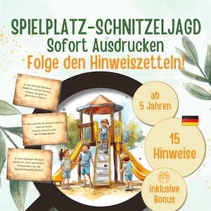 Outdoor Schnitzeljagd für den Spielplatz mit 15 Hinweisen für Kinder ab 5 Jahren z.B. zum Geburtstag in Reimform zum Ausdrucken (PDF)