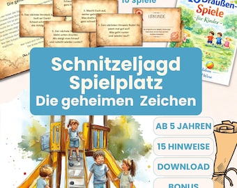 Outdoor Schnitzeljagd für den Spielplatz mit 15 Hinweisen für Kinder ab 5 Jahren z.B. zum Geburtstag in Reimform zum Ausdrucken (PDF)