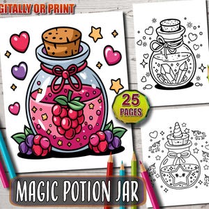 May include: An illustration of a magic potion jar with a cork lid, filled with pink liquid and a raspberry cluster. The image includes coloring pages with potion jar designs and the text "MAGIC POTION JAR" and "25 PAGES".