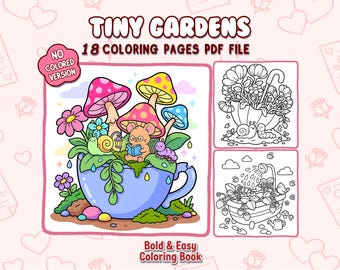 Bold and Easy Coloring Book – Whimsical Miniature Gardens Coloring Pages – Cute Cozy Fantasy Nature Scenes, Relaxing for Adults & Kids