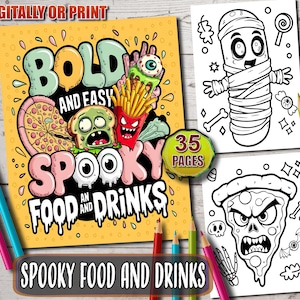 Może przedstawiać: Okładka książki do kolorowania z żółtym tłem i tekstem "Bold and Easy Spooky Food and Drinks" w kreskówkowym stylu. Okładka zawiera ilustracje pizzy, mumii, potwora i napoju. Książka ma 35 stron.