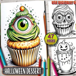 May include: A black and white coloring page featuring a Halloween themed cupcake with an eye on top, a skull-shaped cupcake, and a pumpkin-shaped mug. The text "Halloween Dessert" is at the bottom of the page.  The text "USE DIGITALLY OR PRINT" is at the top of the page. The text "47 PAGES" is in a circle at the bottom of the page.