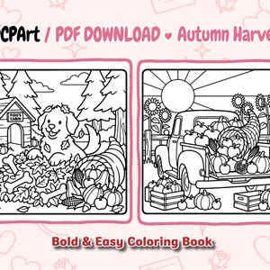 May include: A digital coloring book page titled ADCPArt PDF DOWNLOAD Autumn Harvest Bold & Easy Coloring Book. Two black and white line art illustrations show a dog in a pile of leaves by a cabin and a truck filled with pumpkins and cornucopia.