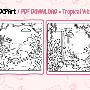 May include: Two black and white line art illustrations with a tropical theme. One shows a spa scene with a lounge chair, the other a shower scene. Text at the top reads "ADCPart / PDF DOWNLOAD Tropical Vibes".