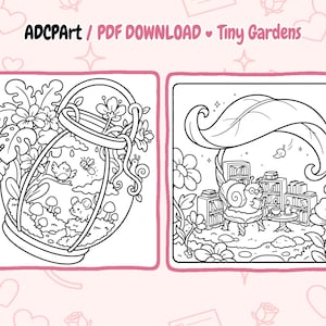 May include: Black and white line art illustrations of tiny gardens. One shows a jar with a miniature landscape, the other a snail reading under a leaf. Text at the top reads "ADCPart / PDF DOWNLOAD Tiny Gardens".