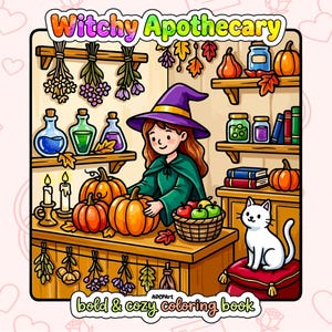 以下が含まれることがあります： Witchy Apothecaryおよびbold & cozy coloring bookと書かれた塗り絵のページ。紫の帽子と緑のマントを身につけた人物が、カボチャ、キャンドル、魔法の薬の瓶、本棚、白い猫が置かれた木製のカウンターの後ろに立っている様子が描かれています。