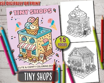 Tiny Shops Malbuch: Kawaii Ladenfronten, gemütliche Häuser (PDF Download)