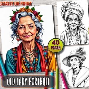 Elegant Elderly Women Coloring Book: 40 Grayscale Portraits (PDF Pattern)