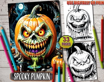 May include: A spooky pumpkin coloring book with 33 pages. The cover features a scary, green, and orange pumpkin with a menacing grin and dripping slime. The text "USE DIGITALLY OR PRINT" is at the top of the cover.