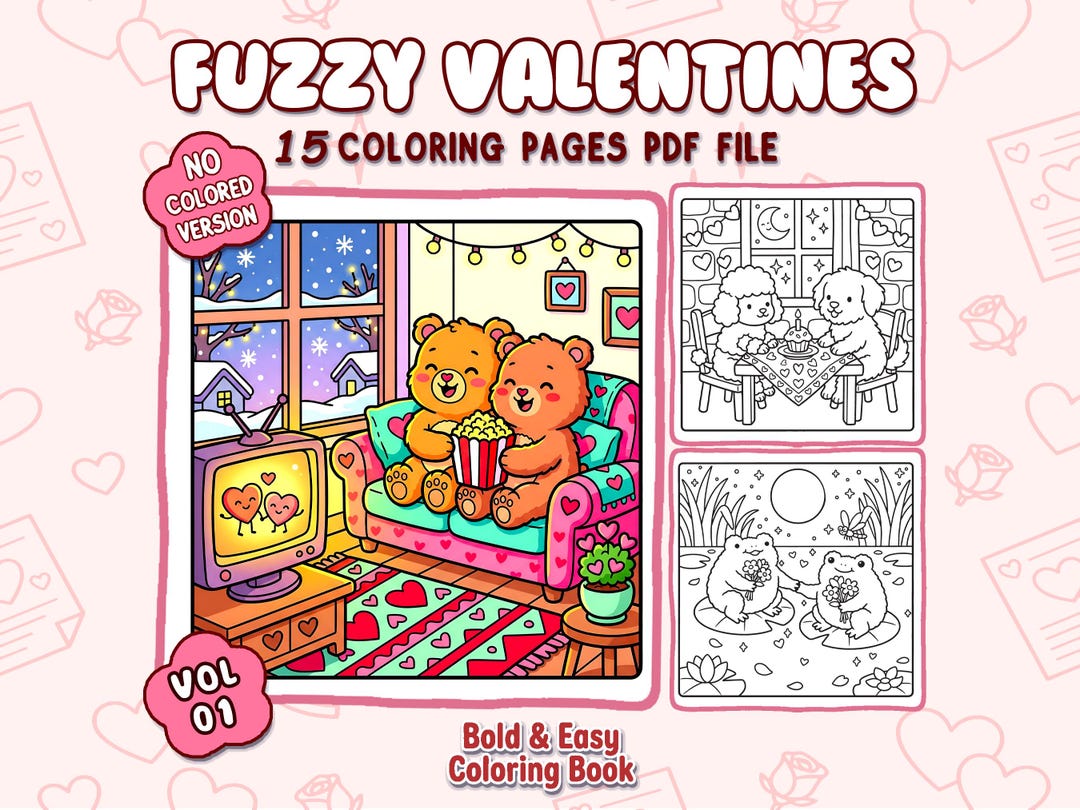 Valentine Coloring Pages for Kids & Adults | Fuzzy Valentines Coloring ...