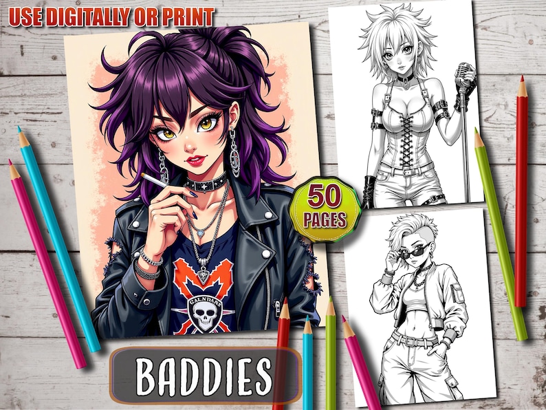 May include: A coloring book cover featuring three anime-style characters. The cover features a purple-haired character with a leather jacket and a cigarette in her mouth. The text "BADDIES" is at the bottom of the cover. The text "50 PAGES" is in a circle on the cover.